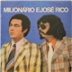 Milionário E José Rico - Volume 3